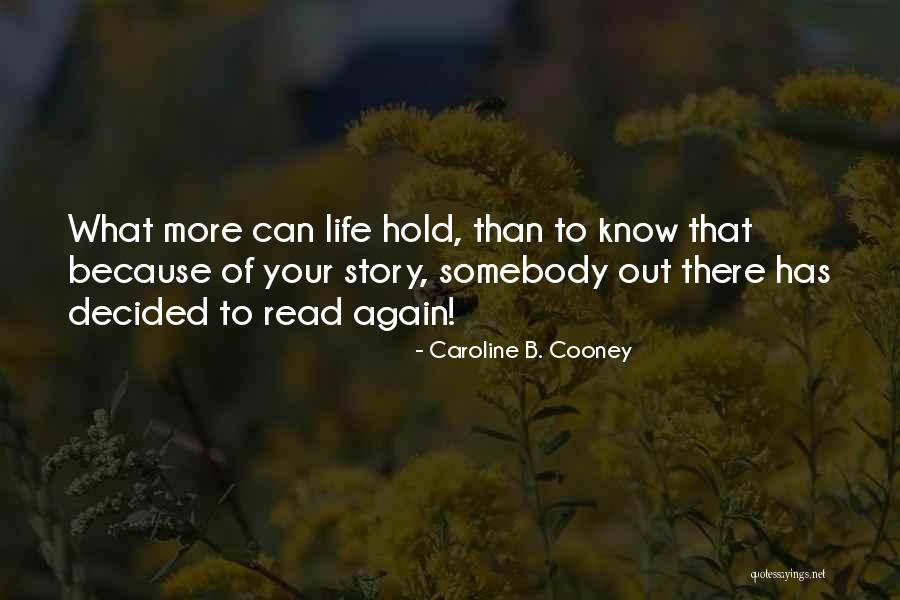 Louie Duck Quotes By Caroline B. Cooney Louie Duck Quotes By Caroline B. Cooney