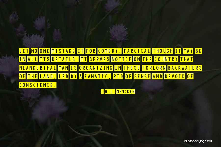 Louie Duck Quotes By H.L. Mencken Louie Duck Quotes By H.L. Mencken