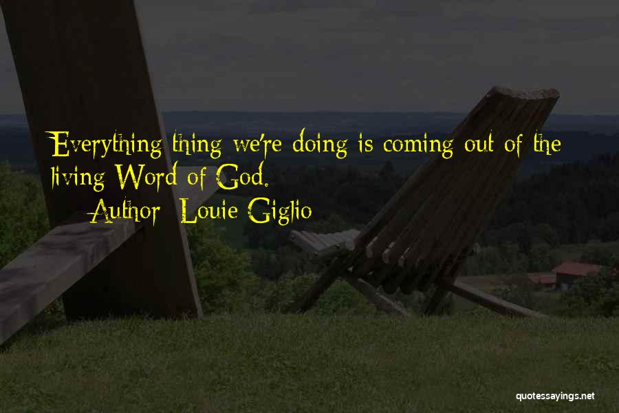 Louie Giglio Quotes 1116198