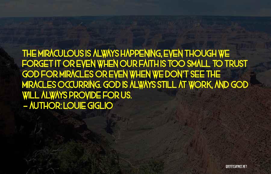 Louie Giglio Quotes 1194680