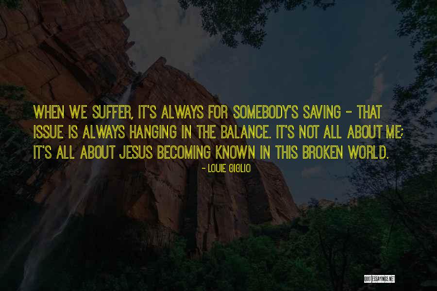 Louie Giglio Quotes 176582 Louie Giglio Quotes 176582