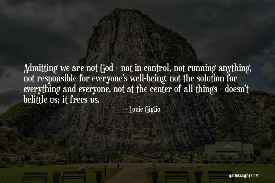 Louie Giglio Quotes 1913467