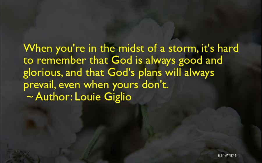 Louie Giglio Quotes 522942