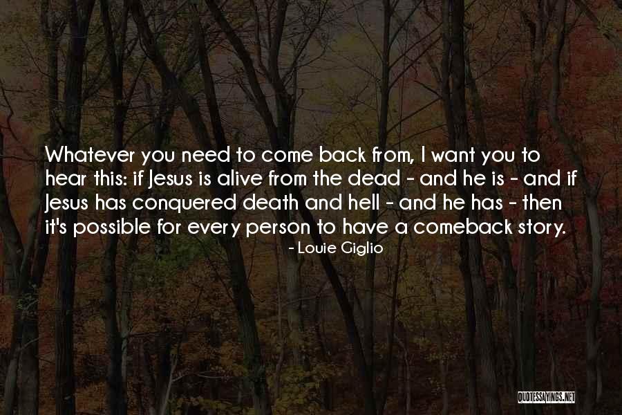 Louie Giglio Quotes 642675