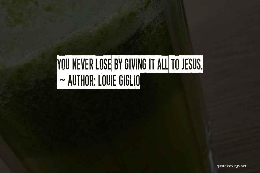 Louie Giglio Quotes 738843