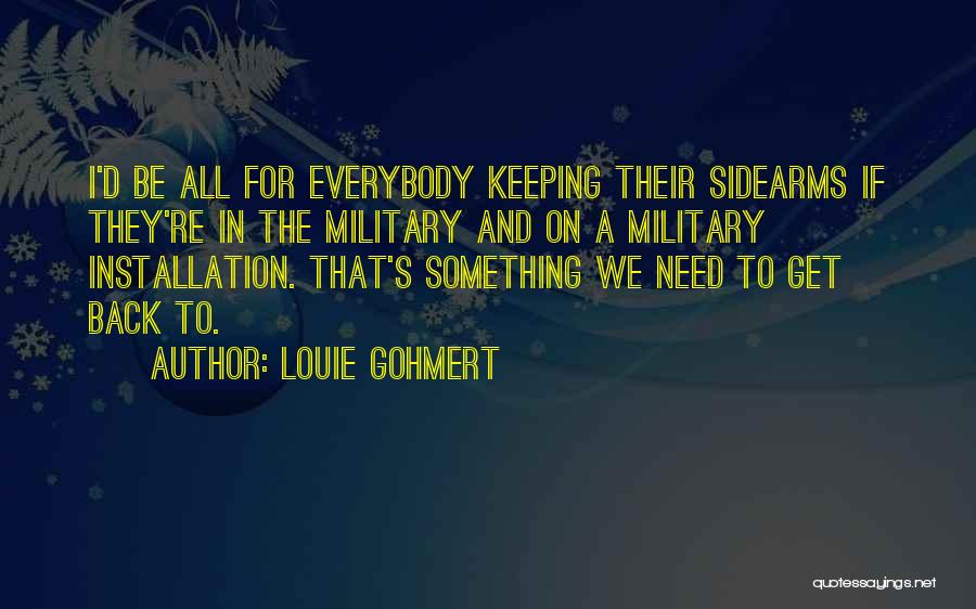 Louie Gohmert Quotes 1360849