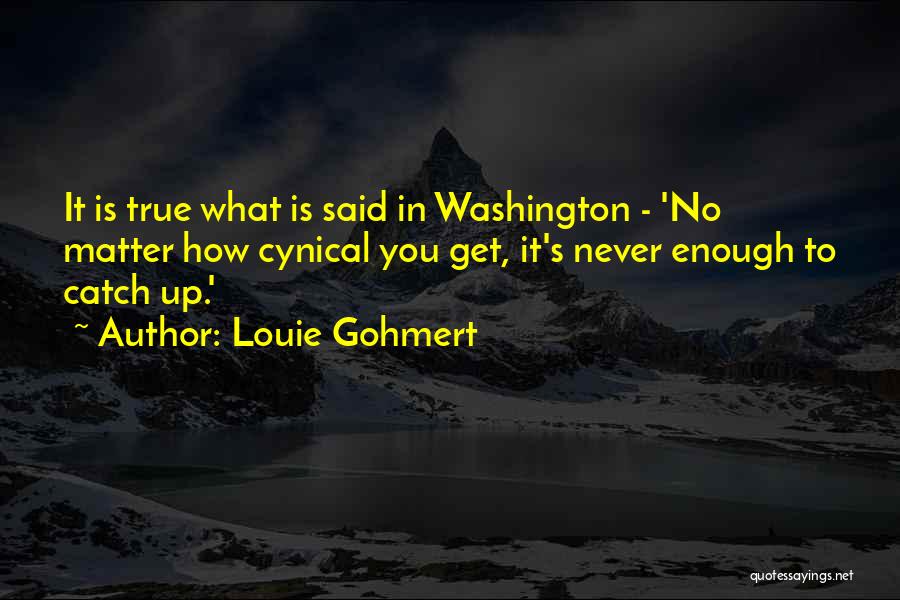 Louie Gohmert Quotes 2182367