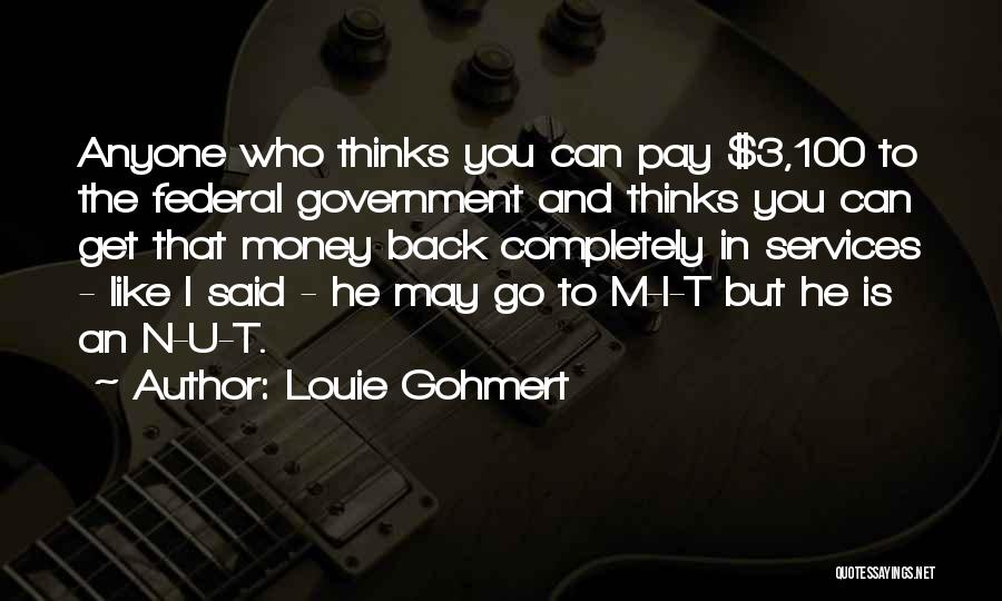 Louie Gohmert Quotes 2207406