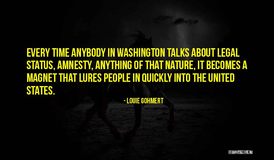 Louie Gohmert Quotes 83555