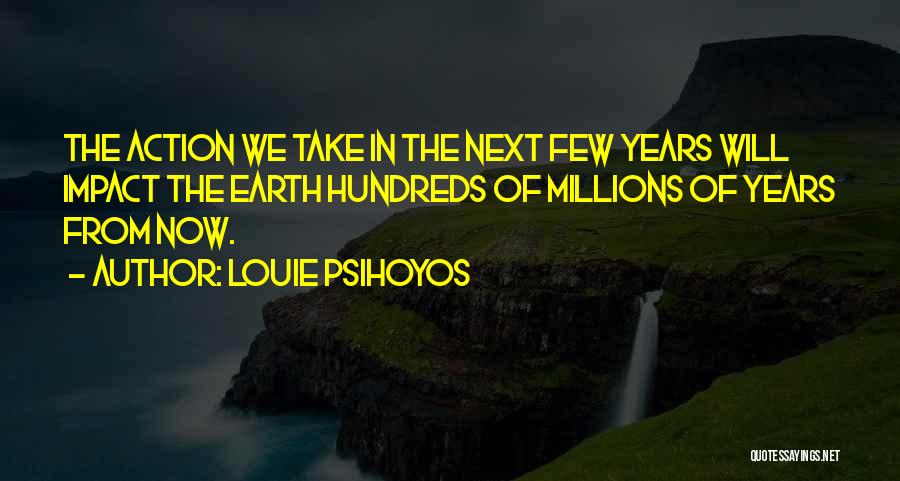 Louie Psihoyos Quotes 1611000