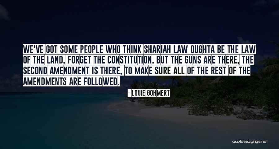 Louie Quotes By Louie Gohmert Louie Quotes By Louie Gohmert
