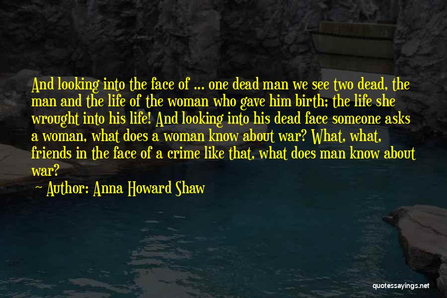 Louie Subway Pamela Quotes By Anna Howard Shaw