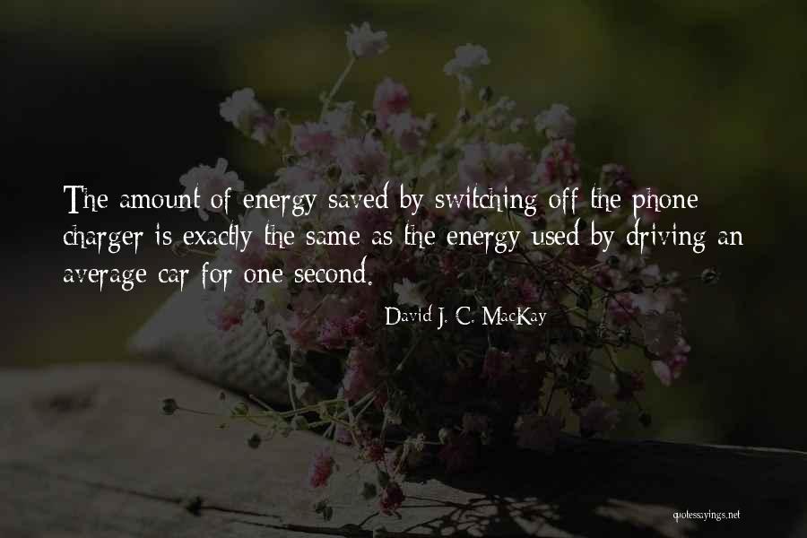 Louie The State Quotes By David J. C. MacKay Louie The State Quotes By David J. C. MacKay