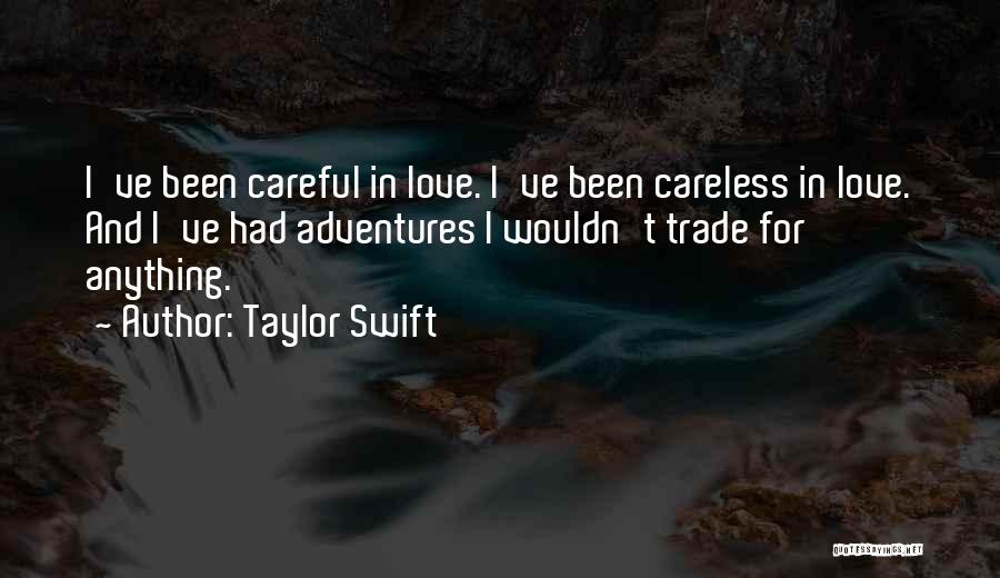 Louies Okc Quotes By Taylor Swift