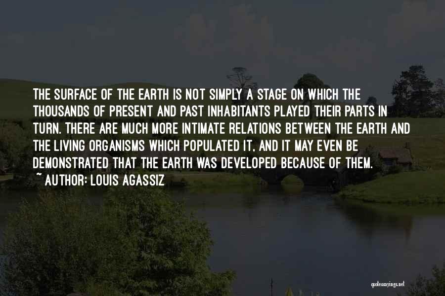 Louis Agassiz Quotes 1199360