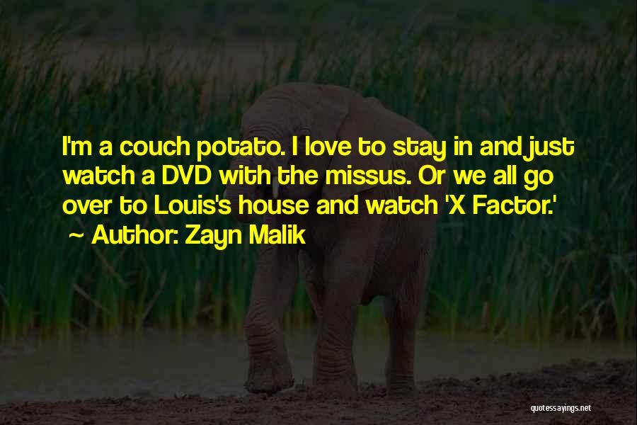 Louis And Zayn Quotes By Zayn Malik