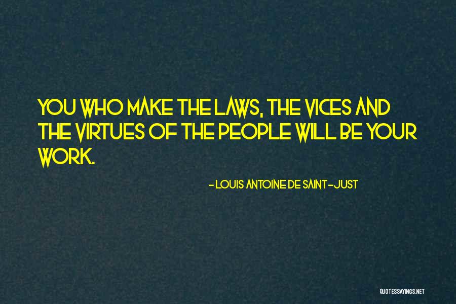 Louis Antoine De Saint-Just Quotes 2256614 Louis Antoine De Saint-Just Quotes 2256614
