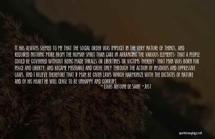 Louis Antoine De Saint-Just Quotes 600529 Louis Antoine De Saint-Just Quotes 600529