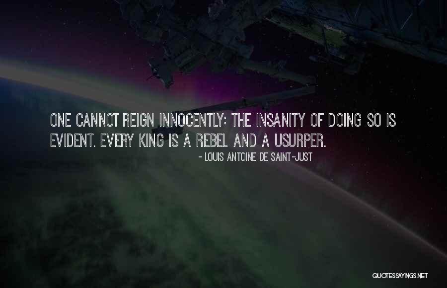 Louis Antoine De Saint-Just Quotes 630867 Louis Antoine De Saint-Just Quotes 630867