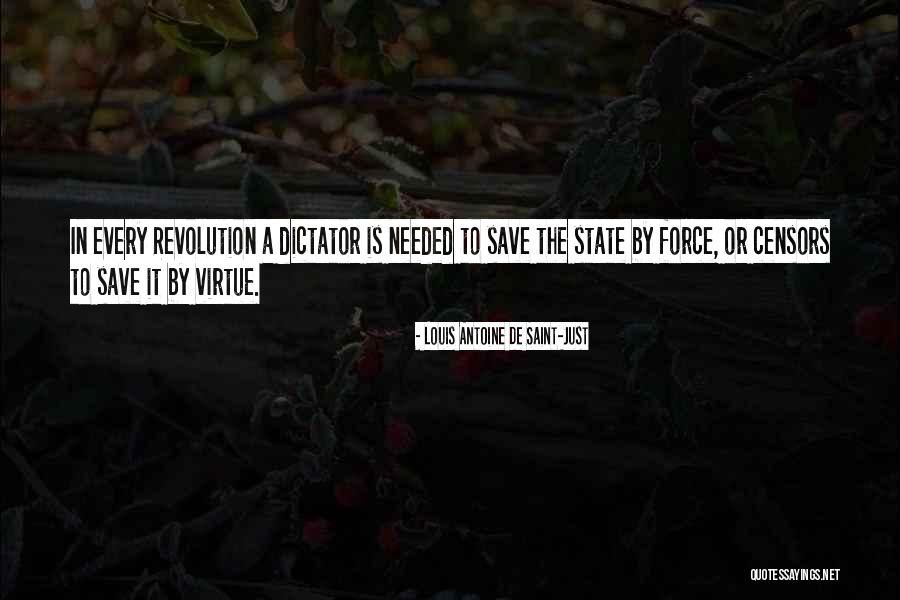 Louis Antoine Saint Just Quotes By Louis Antoine De Saint-Just Louis Antoine Saint Just Quotes By Louis Antoine De Saint-Just