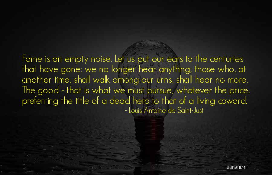 Louis Antoine Saint Just Quotes By Louis Antoine De Saint-Just Louis Antoine Saint Just Quotes By Louis Antoine De Saint-Just