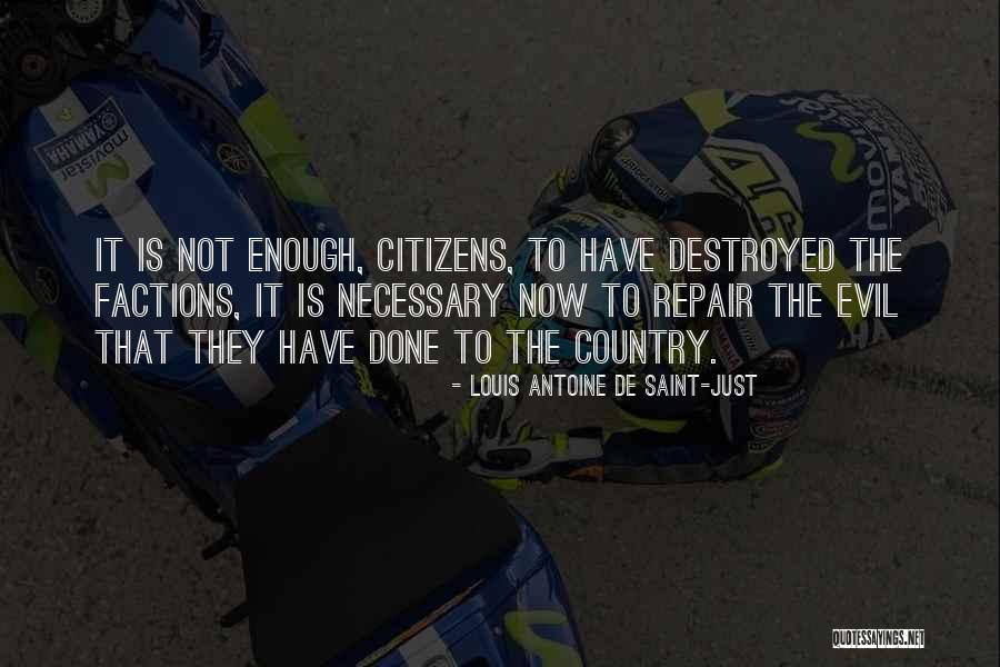 Louis Antoine Saint Just Quotes By Louis Antoine De Saint-Just Louis Antoine Saint Just Quotes By Louis Antoine De Saint-Just