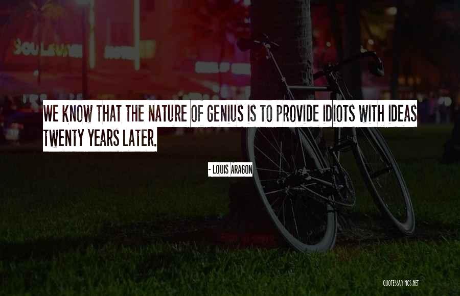 Louis Aragon Quotes 1246087 Louis Aragon Quotes 1246087