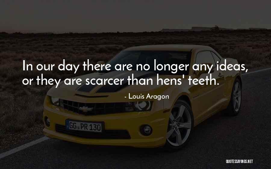 Louis Aragon Quotes 269013