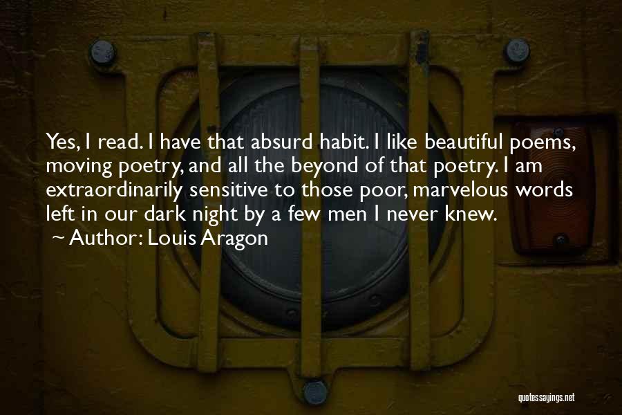 Louis Aragon Quotes 823637