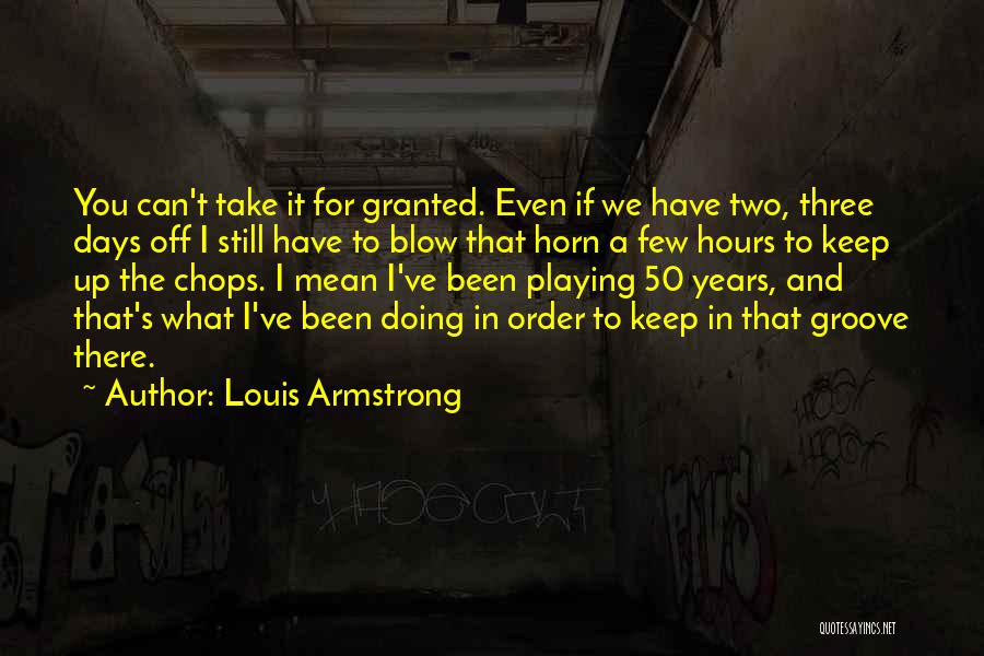 Louis Armstrong Quotes 1292475