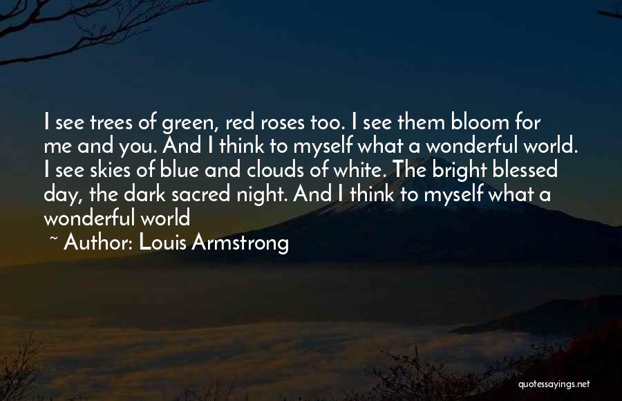 Louis Armstrong Quotes 1728960