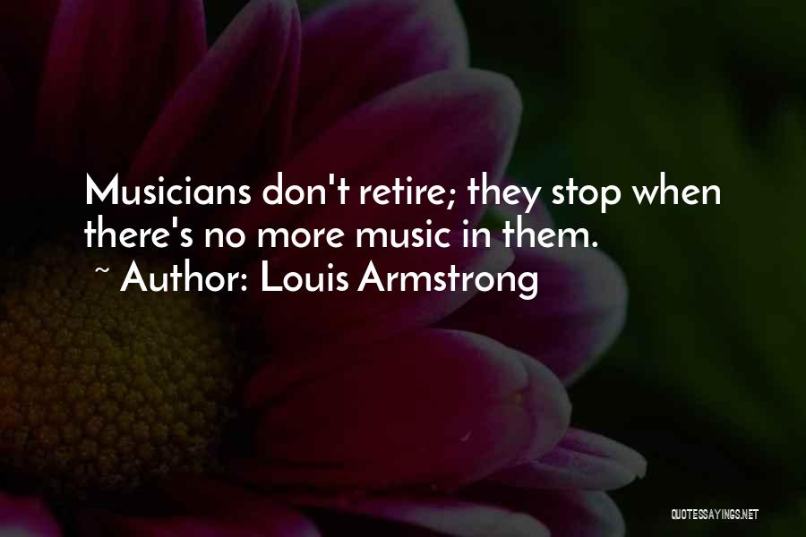 Louis Armstrong Quotes 1737694