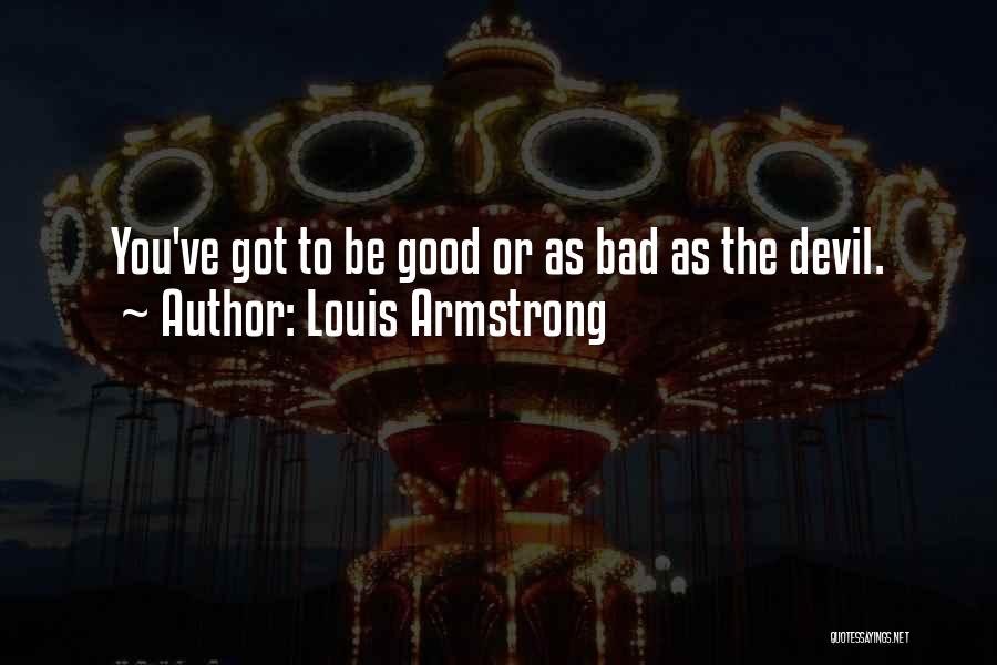 Louis Armstrong Quotes 1759268