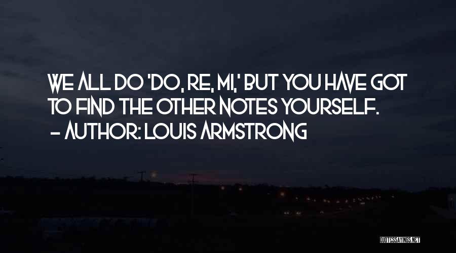 Louis Armstrong Quotes 776002