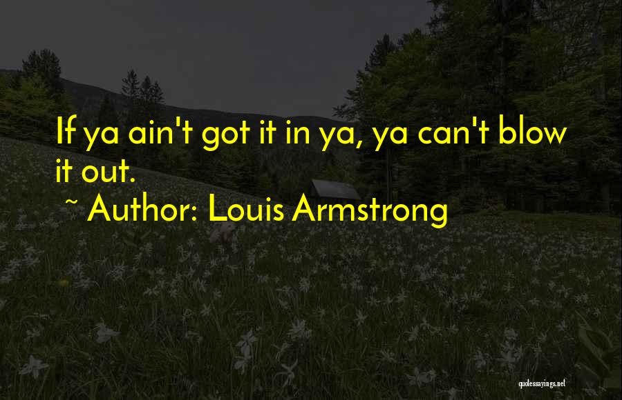 Louis Armstrong Quotes 838171