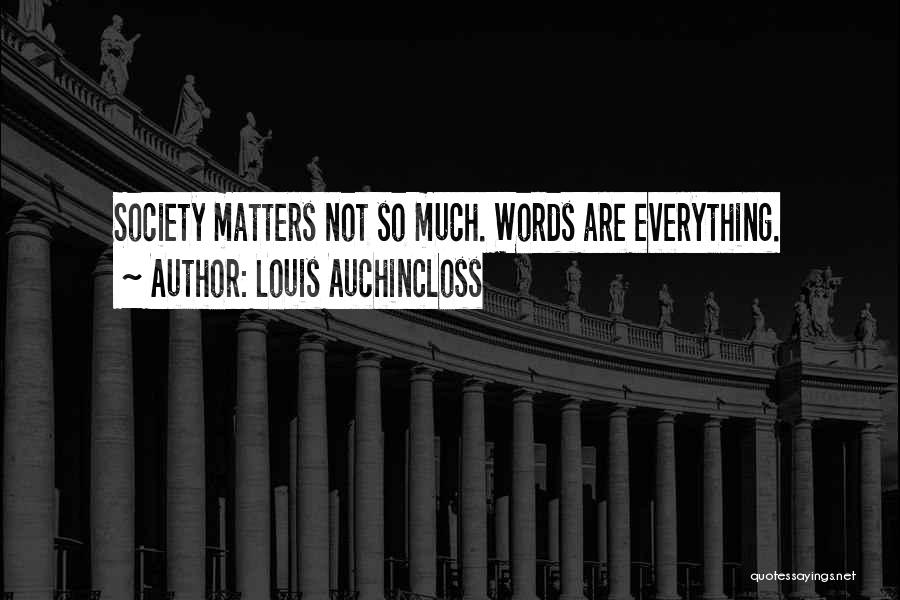 Louis Auchincloss Quotes 1534273