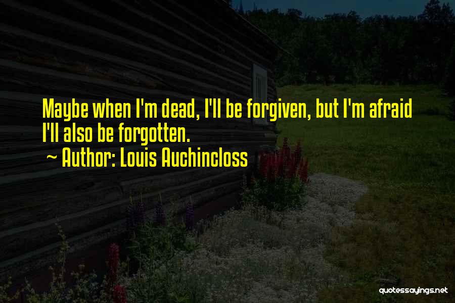 Louis Auchincloss Quotes 1649132