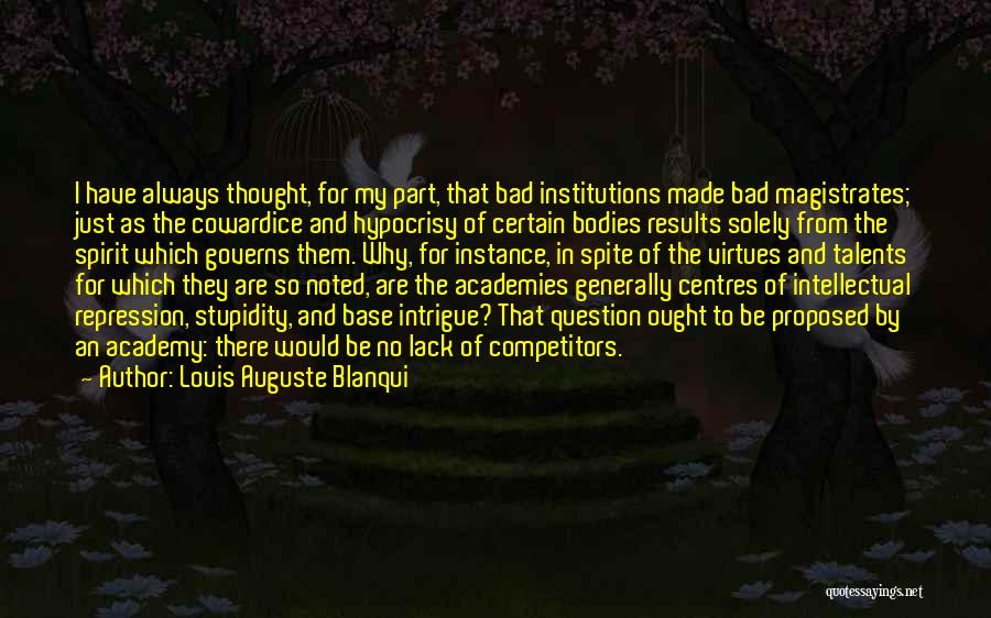 Louis Auguste Blanqui Quotes 1604009