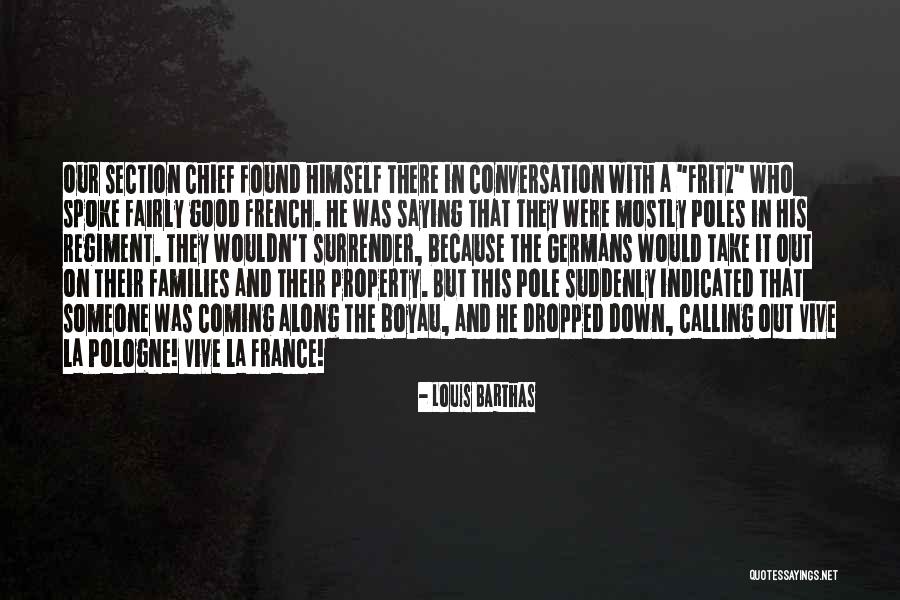 Louis Barthas Quotes 1577464 Louis Barthas Quotes 1577464