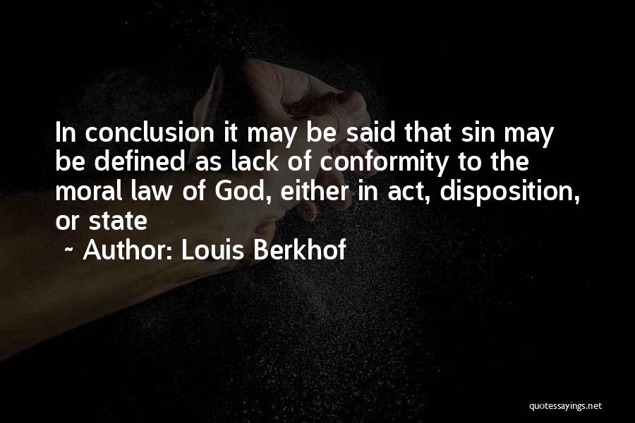 Louis Berkhof Quotes 1154373