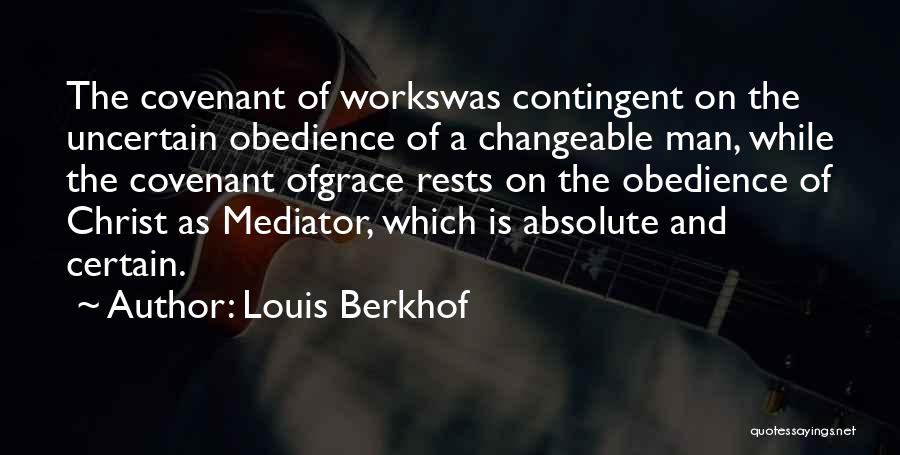 Louis Berkhof Quotes 1845299