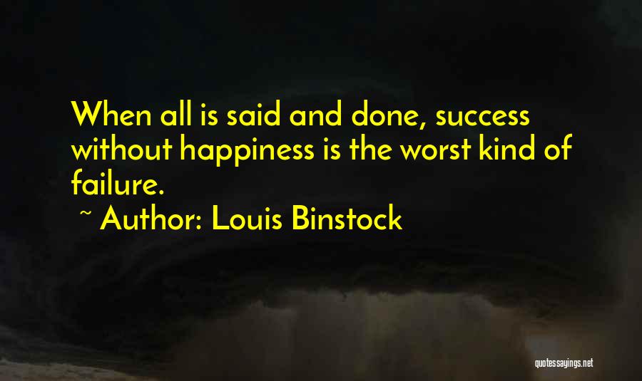 Louis Binstock Quotes 2025240