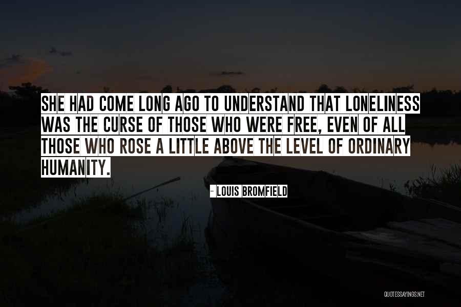 Louis Bromfield Quotes 1022608 Louis Bromfield Quotes 1022608
