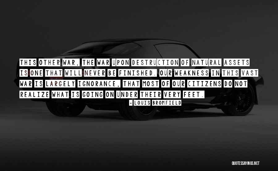 Louis Bromfield Quotes 1573582 Louis Bromfield Quotes 1573582