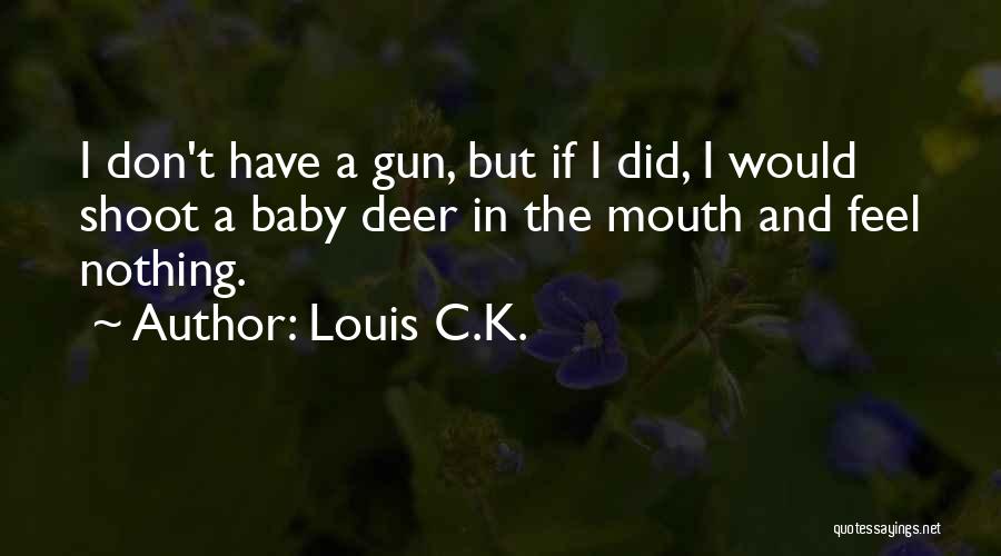 Louis C.K. Quotes 1964921