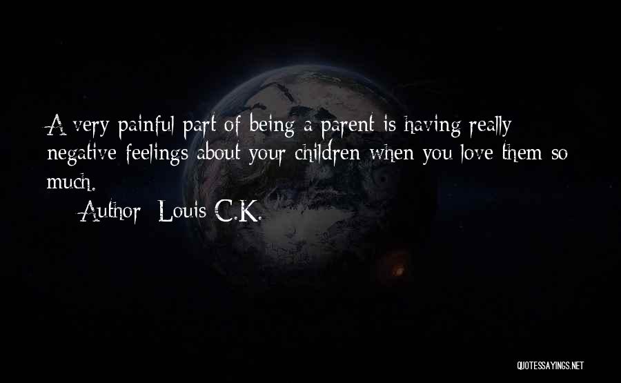 Louis C.K. Quotes 2041367