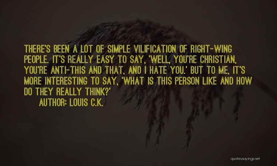 Louis C.K. Quotes 959778