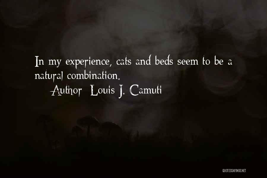 Louis Camuti Quotes By Louis J. Camuti