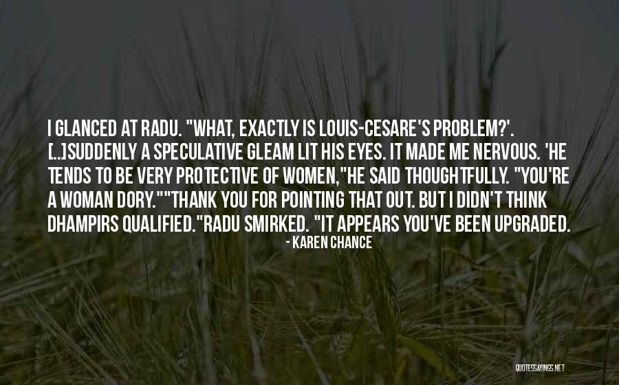 Louis Cesare Quotes By Karen Chance Louis Cesare Quotes By Karen Chance