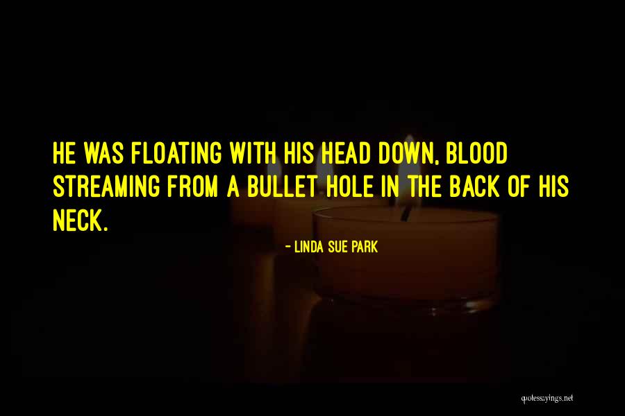 Louis Cha Quotes By Linda Sue Park Louis Cha Quotes By Linda Sue Park